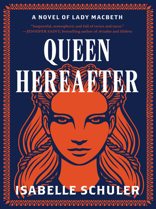 Title details for Queen Hereafter by Isabelle Schuler - Available